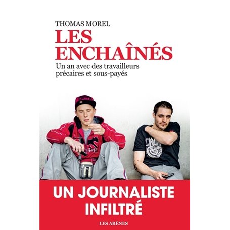 Les Enchaînés