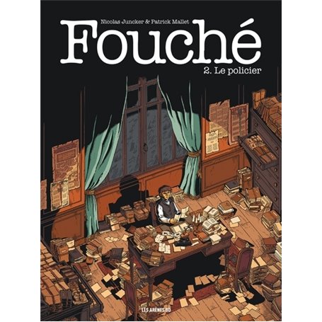 Fouché - tome 2 Le policier