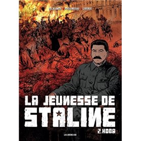 La Jeunesse de Staline - tome 2 Koba