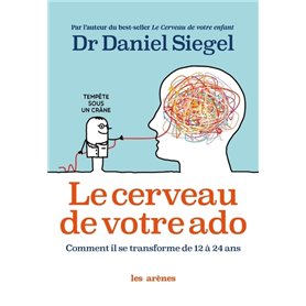 Le Cerveau de votre ado