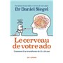 Le Cerveau de votre ado