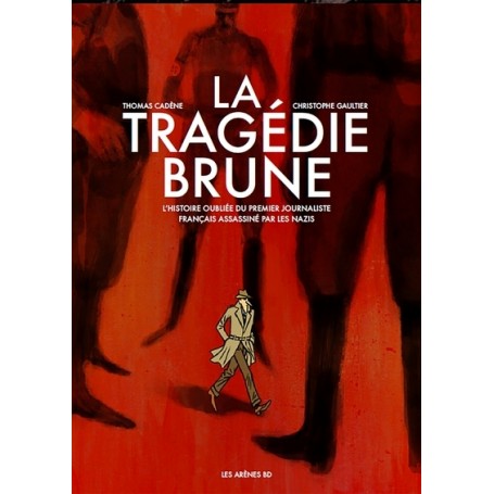 La Tragédie brune