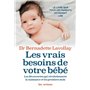 Les Vrais Besoins de votre bébé