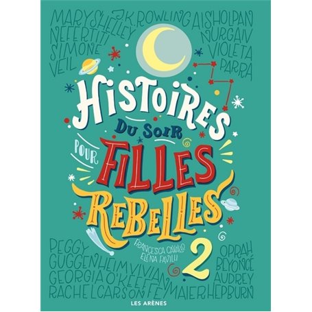 Histoires du soir pour filles rebelles - tome 2