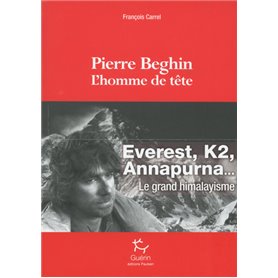 Pierre Beghin - L'homme de tête