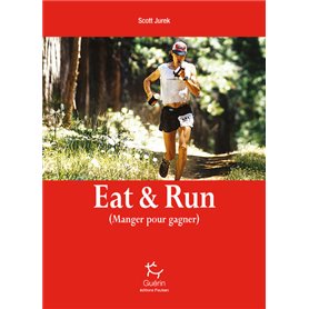 Eat & Run - Manger pour gagner