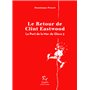 Le Port de la Mer de Glace - tome 3 Le Retour de Clint Eastwood