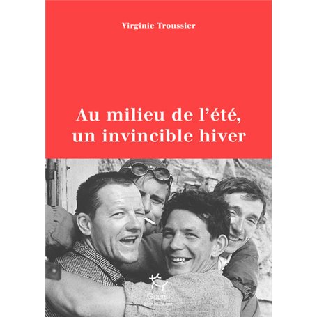 Au milieu de l'été, un invincible hiver