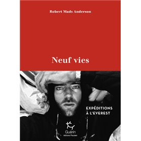 Neuf vies - Expéditions à l'Everest