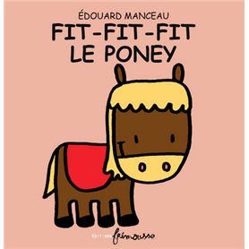 Fit fit fit le poney