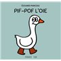 Pif pof l'oie