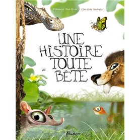 Une histoire toute bête