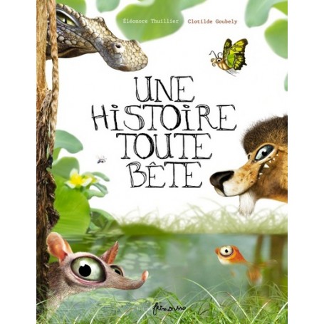 Une histoire toute bête