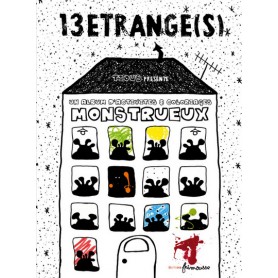 13 étrange(s) un album d'activités et coloriages monstrueux