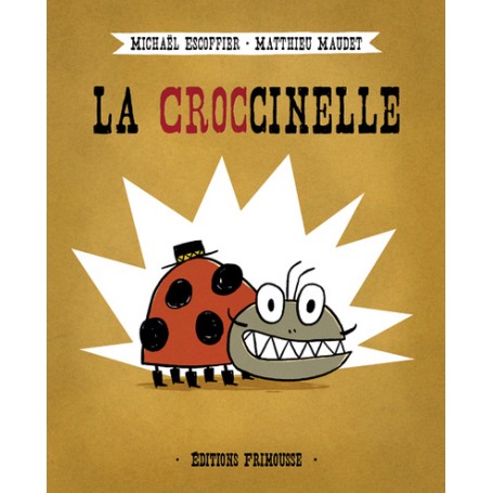 La Croccinelle