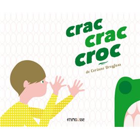 Crac, crac, croc