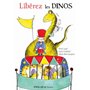 Libérez les dinos !