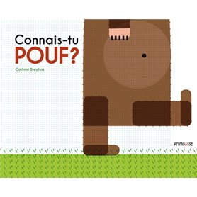 Connais-tu Pouf ?