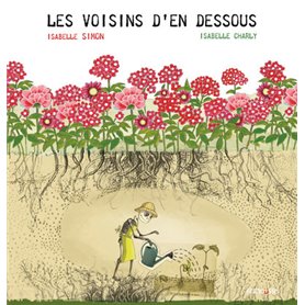 Les Voisins d'en dessous