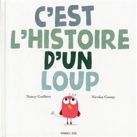 C'est l'histoire d'un loup