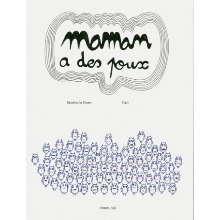 Maman a des poux