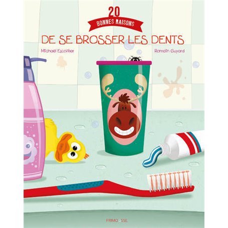 20 bonnes raisons de se brosser les dents