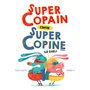 Supercopain contre super copine (le duel)