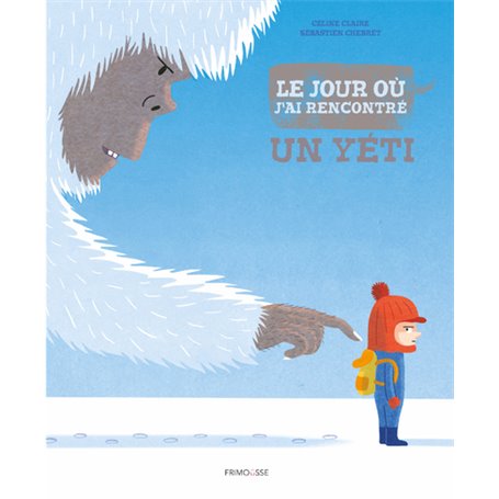 le jour ou j'ai rencontre un yeti - Tome 1