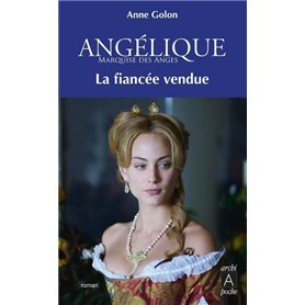 Angélique - tome 2 La fiancée vendue