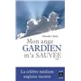 Mon ange gardien m'a sauvée