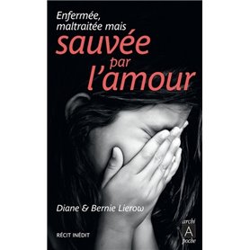 Sauvée par l'amour