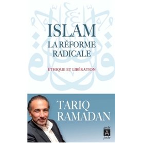 Islam : La réforme radicale