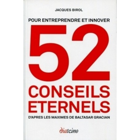 52 conseils éternels pour entreprendre et innover