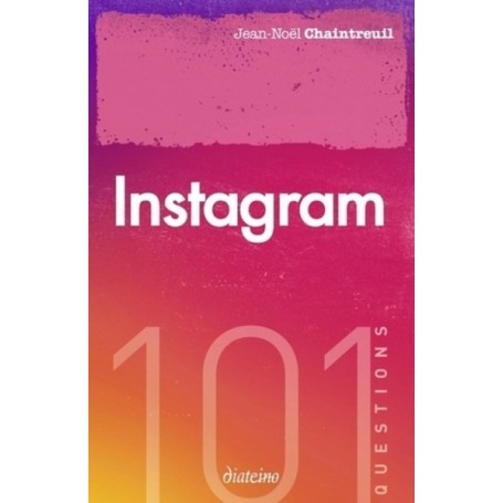 101 questions sur Instagram