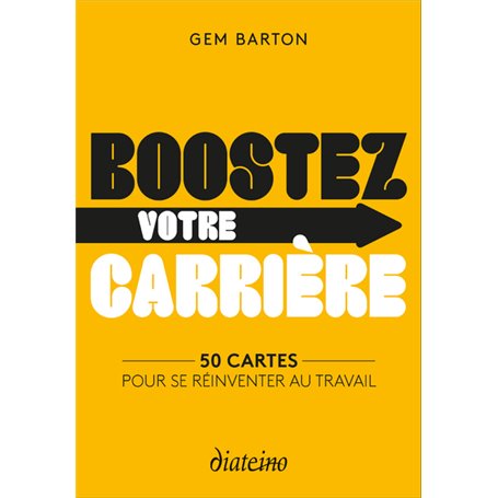 Boostez votre carrière - 50 cartes pour se réinventer au travail