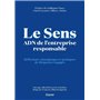 Le Sens, ADN de l'entreprise responsable