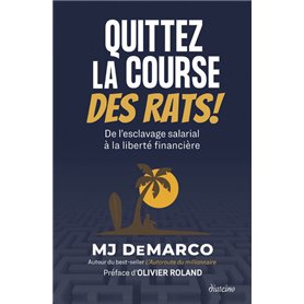 Quittez la course des rats !