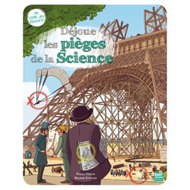 Déjoue les pièges de la Science