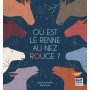 Où est le Renne au nez rouge ?