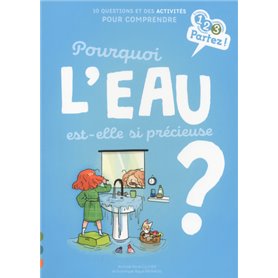 Pourquoi L'EAU est-elle si précieuse ?