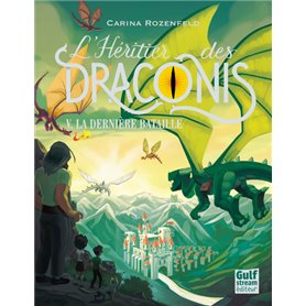 L'Héritier des Draconis - tome 5 La dernière bataille