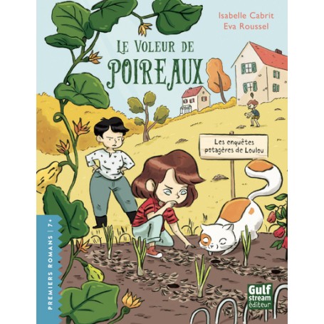 Les enquêtes potagères de Loulou - tome 2 Le Voleur de poireaux