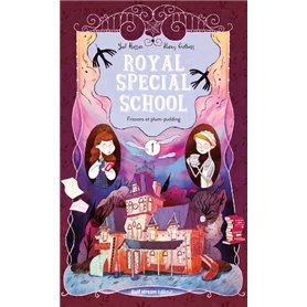 Royal Special School - tome 1 Frissons et plum-pudding