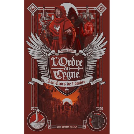 L'Ordre du cygne - tome 2 Les Crocs de l'ombre