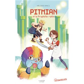 Pitmian et la prophétie ratée