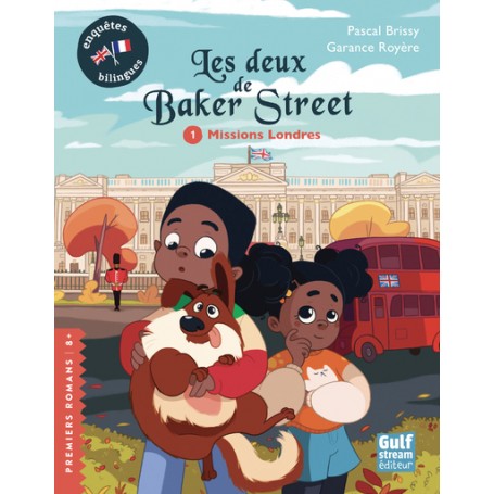 Les deux de Baker street - tome 1 Missions Londres