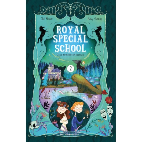 Royal Special School - tome 2 Coup de théâtre et apple pie