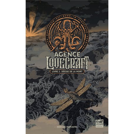 Agence Lovecraft - Livre 2 Déesse de la mort