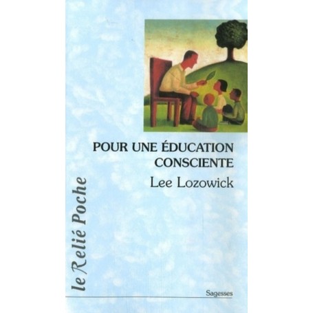 Pour une éducation consciente