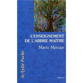 L'enseignement de l'arbre maître